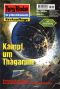 [Perry Rhodan 1955] • Kampf um Thagarum